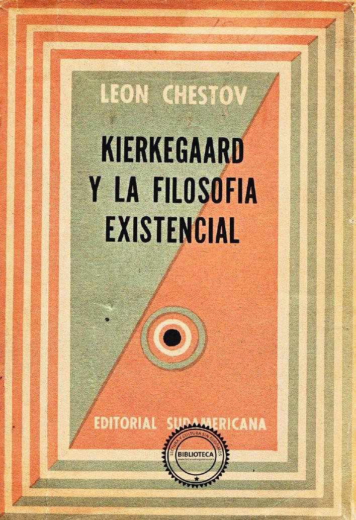 Kierkegaard y la filosofia existencial